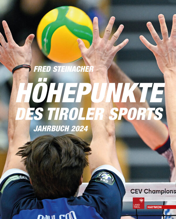 Höhepunkte des Tiroler Sports – Jahrbuch 2024